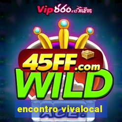 encontro vivalocal
